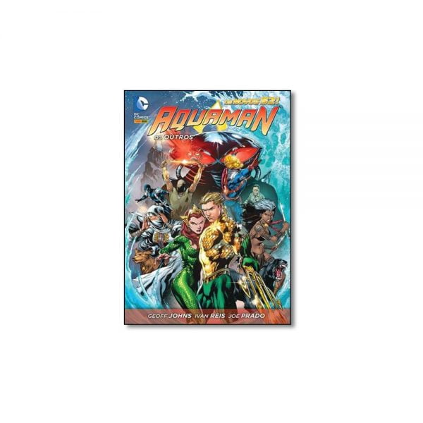 Livro - Aquaman: Os Outros - Série Os Novos 52!